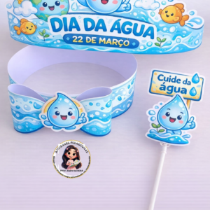 💧✨ KIT DIA DA ÁGUA – ARQUIVO DIGITAL ✨💧