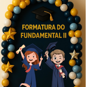 Painel de Formatura – Ensino Fundamental II 🎓